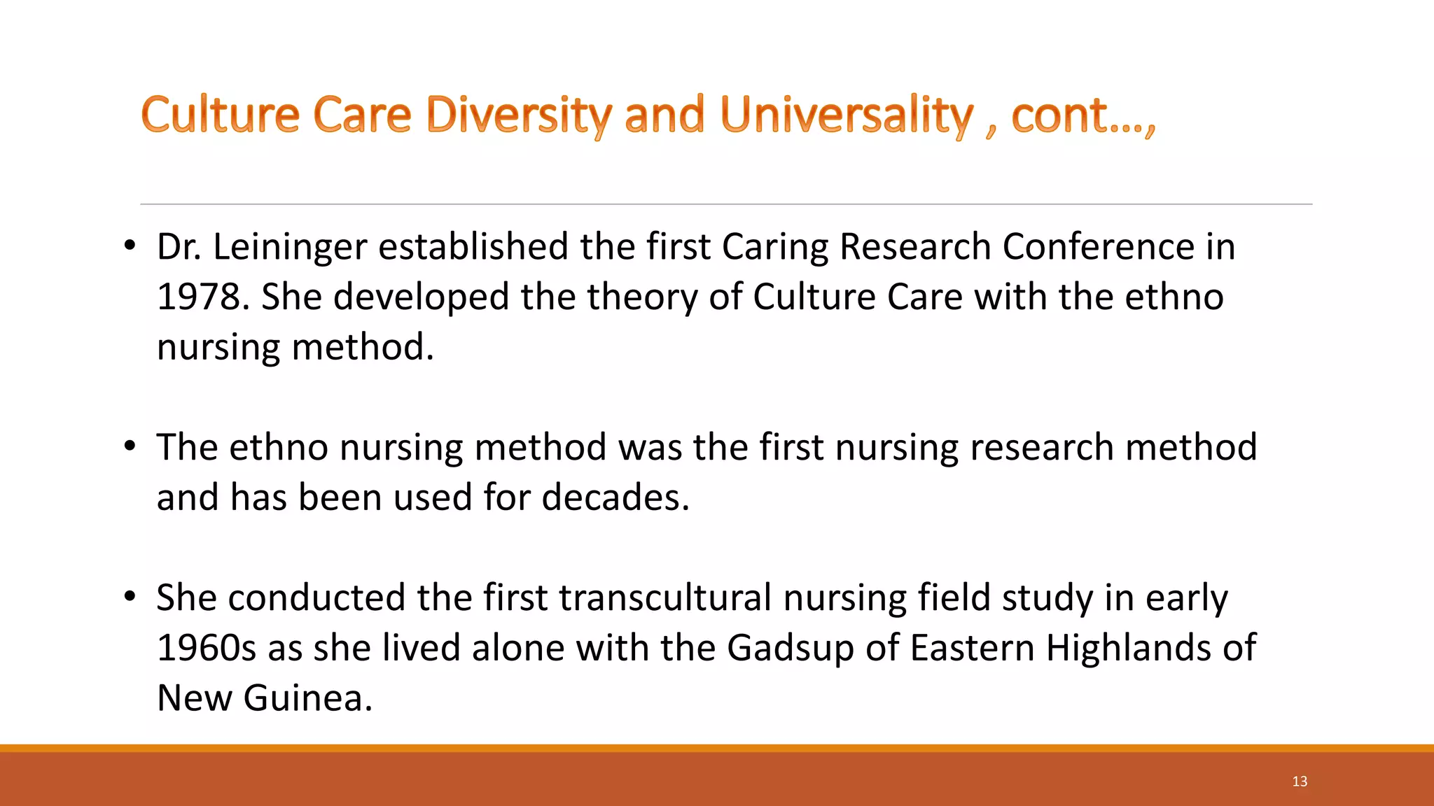 Culture care diversity and universality theory | PPTX