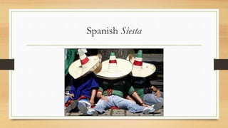 Culture clash siesta PPTX