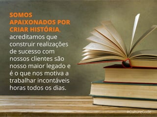 Nós somos
protagonistas
de nossas
histórias
 