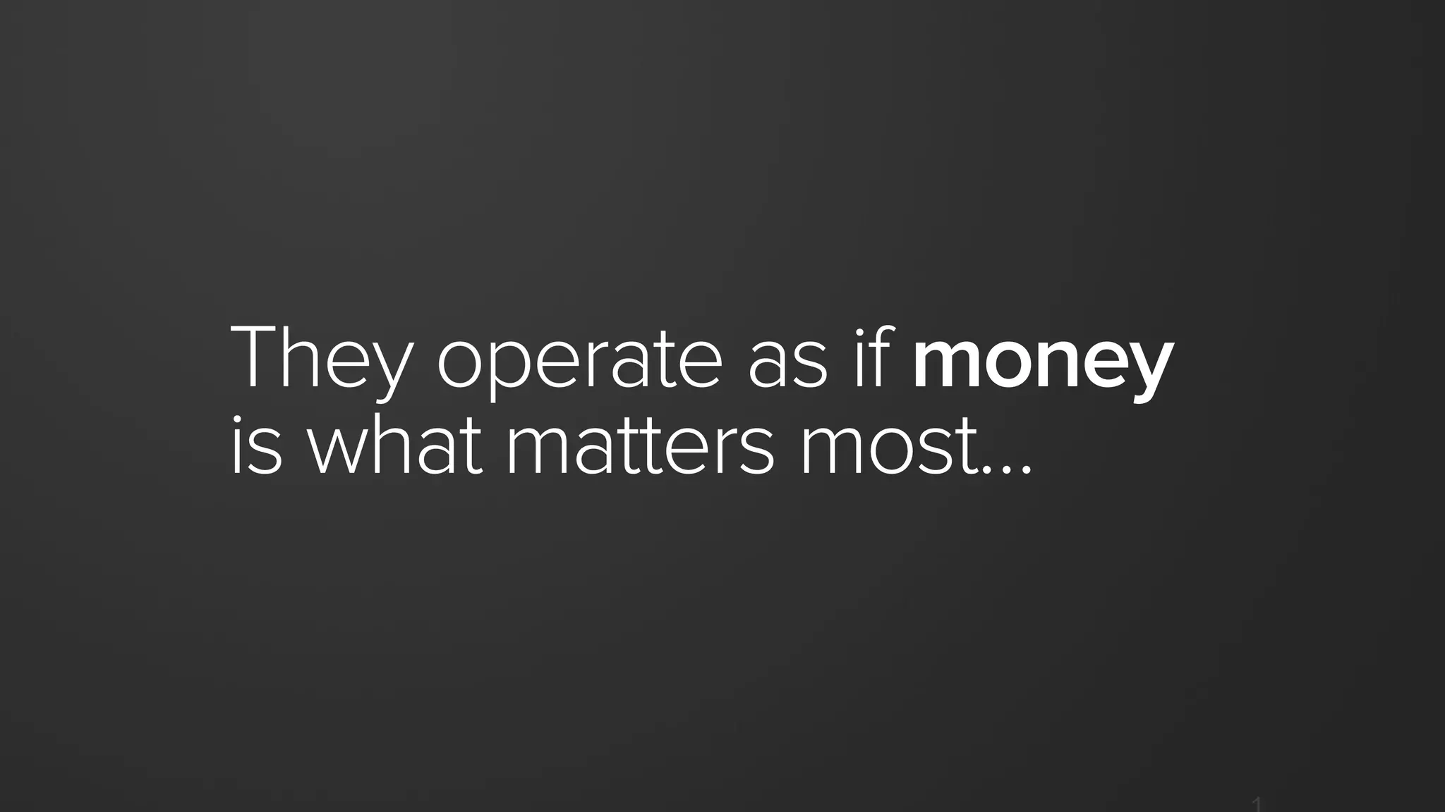 This document is
part manifesto and
part employee handbook.
It’s part who we are and
part who we aspire to be.
 