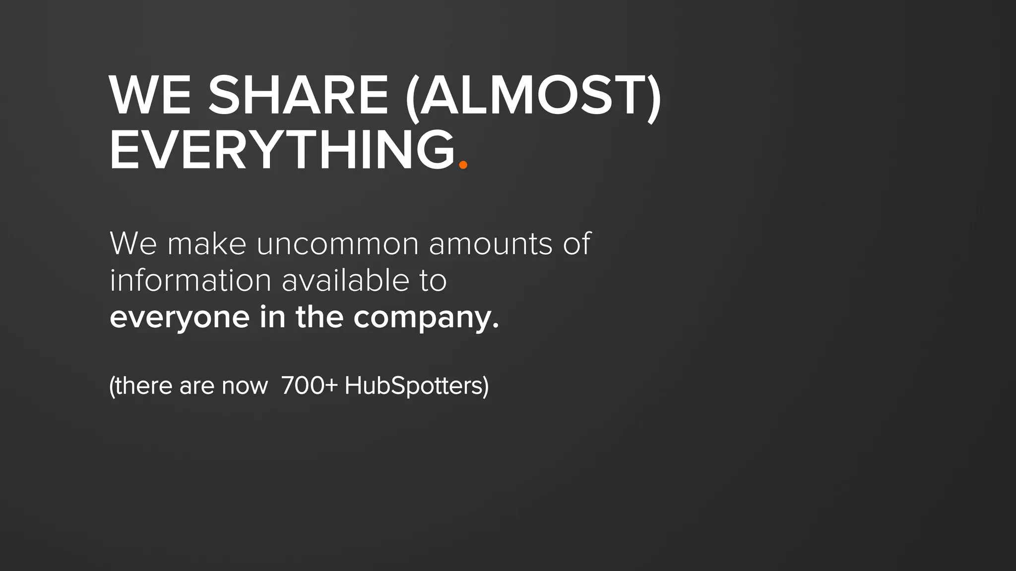 Just because someone made a mistake years
ago doesn’t mean we need a policy or rule.
WE DON’T PENALIZE THE
MANY FOR THE MISTAKES
OF THE FEW.
We only protect against big stuff.
 