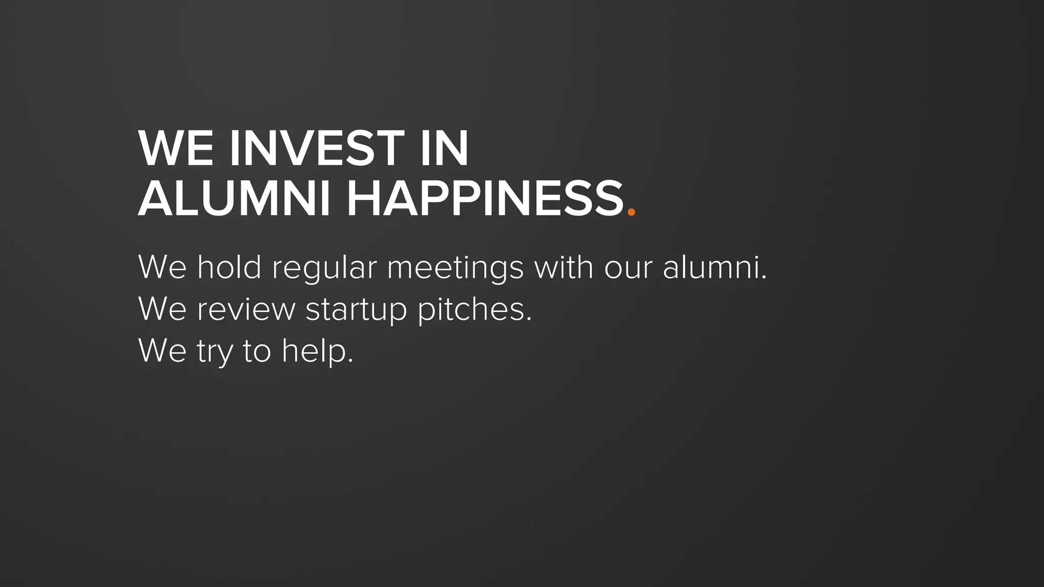 Unlimited Free Meals Program.
Take someone smart out for a meal.
Learn something.
Expense it.
No approval needed.
Use good judgment.
 
