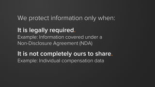 We don’t have
pages of policies
and procedures.
 