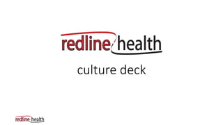 culture deck
 