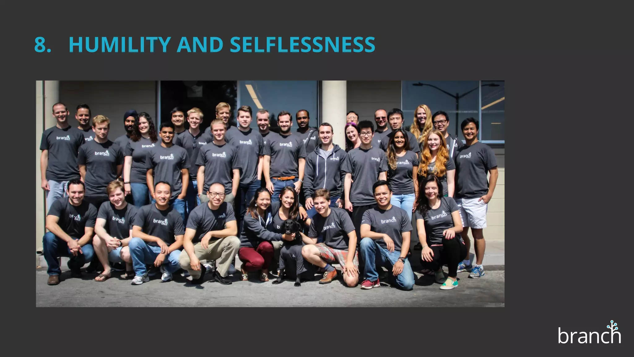 8. HUMILITY AND SELFLESSNESS
 