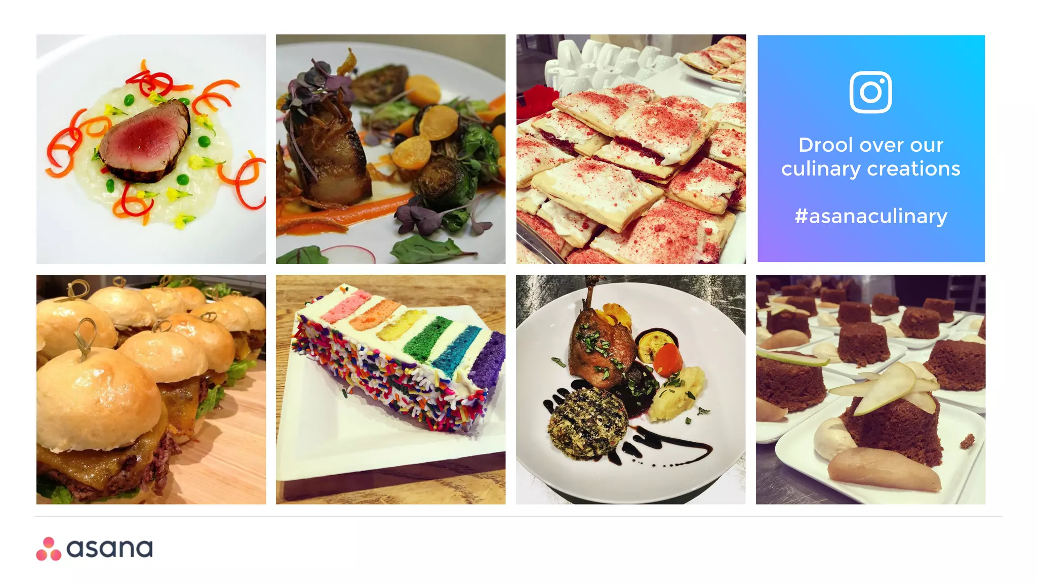 Drool over our
culinary creations
#asanaculinary
 