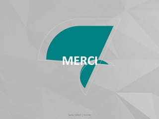 Samir SIRAT | ISCOM
MERCI
 