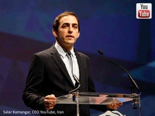 http://www.tripylonmedia.com
Salar Kamangar, CEO YouTube, Iran
 