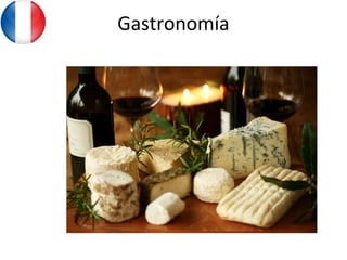 Gastronomía
 