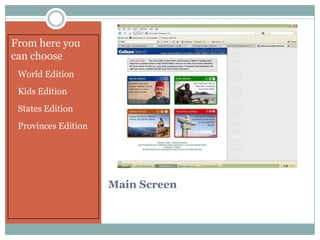 Main ScreenFrom here you can chooseWorld Edition