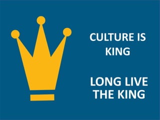 Culture is King - Recruitment Leaders Connect 2015