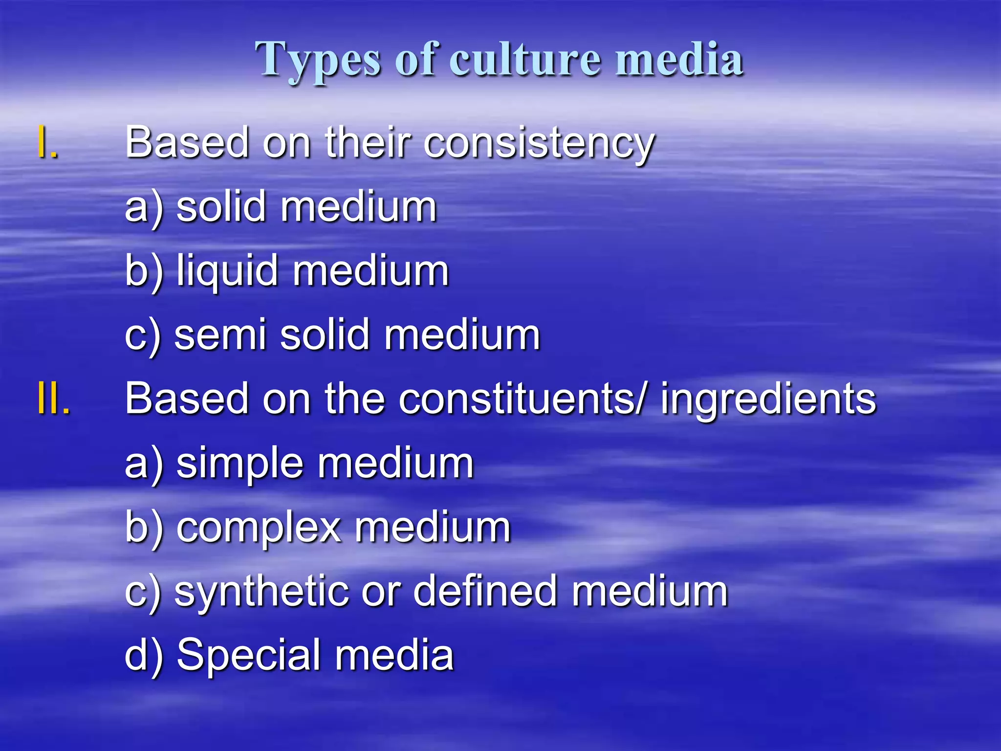 CULTURE MEDIA & CULTURE METHODS.ppt | Chemistry | Science