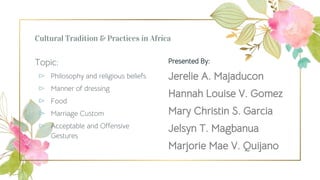 Culture of africa | PPTX