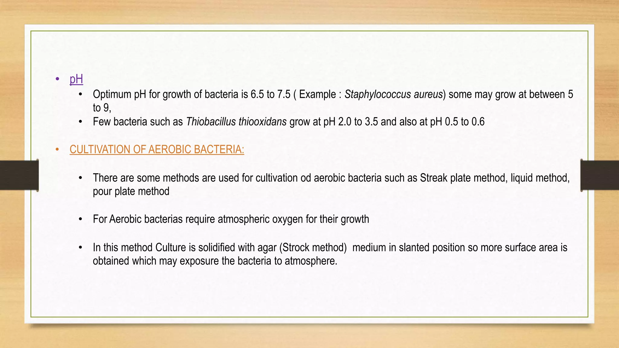 Cultivation of bacteria | PPTX