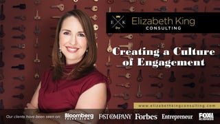 Creating a CultureCreating a Culture
of Engagementof Engagement
 