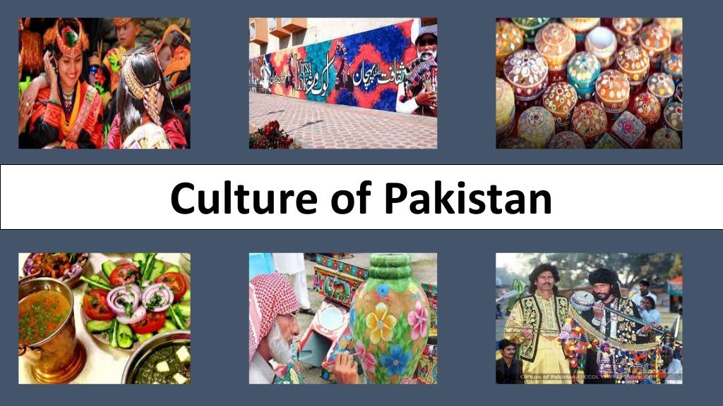 presentation on different cultures in pakistan