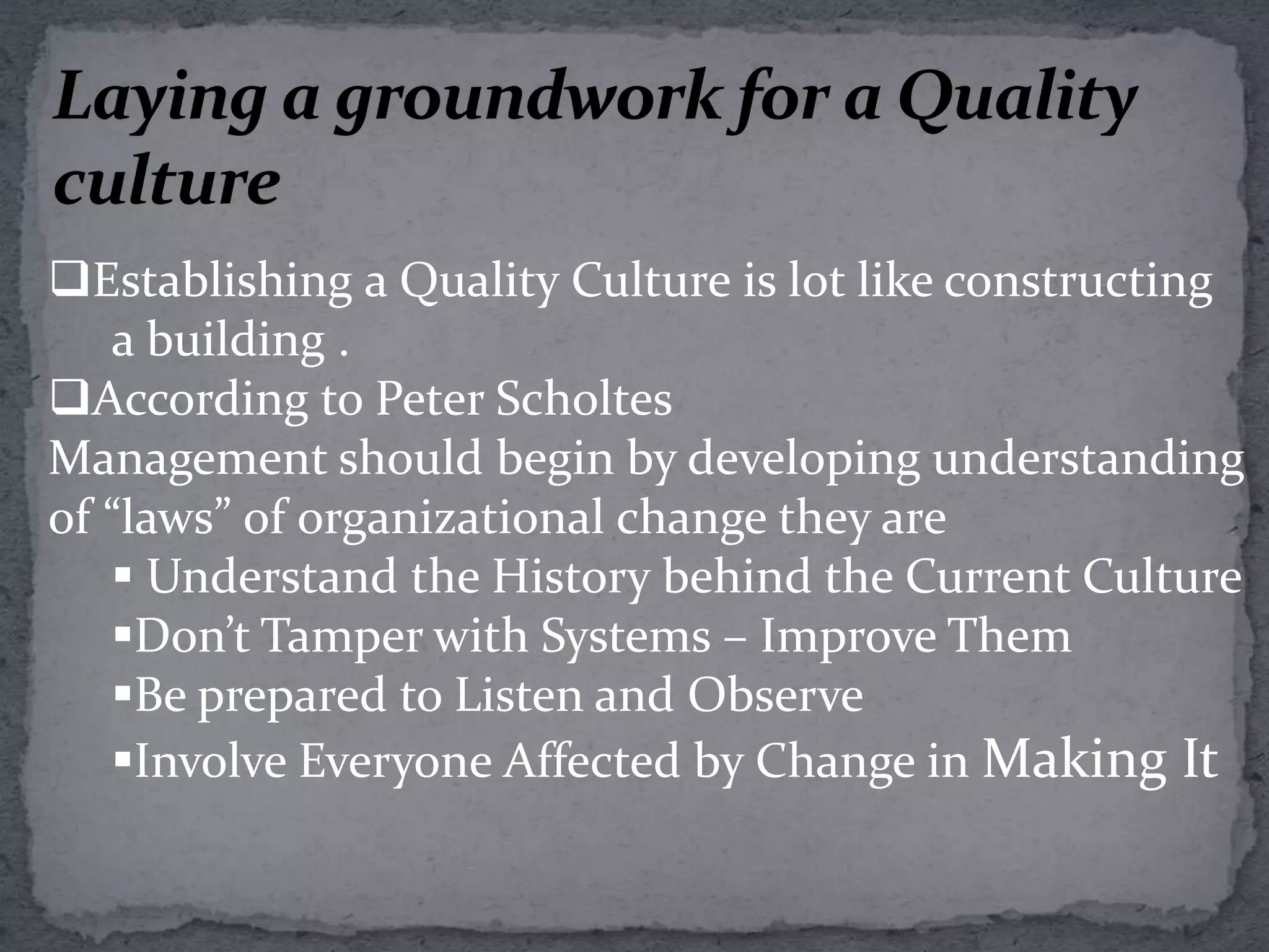 Culture is built up through its continuing enhancement of an organization’s ability to deal with its problems in a way that fixes its identity.