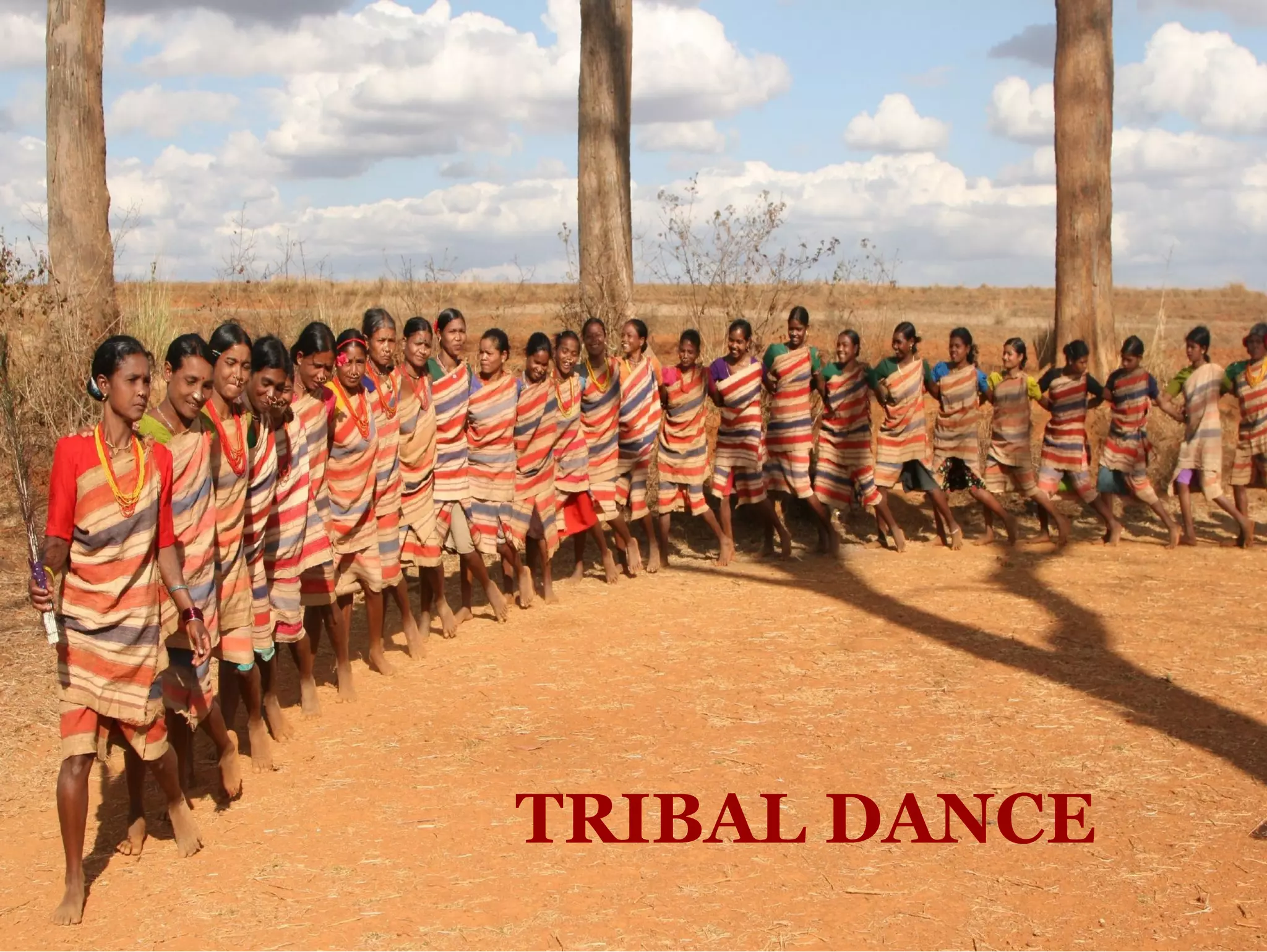 TRIBAL DANCE