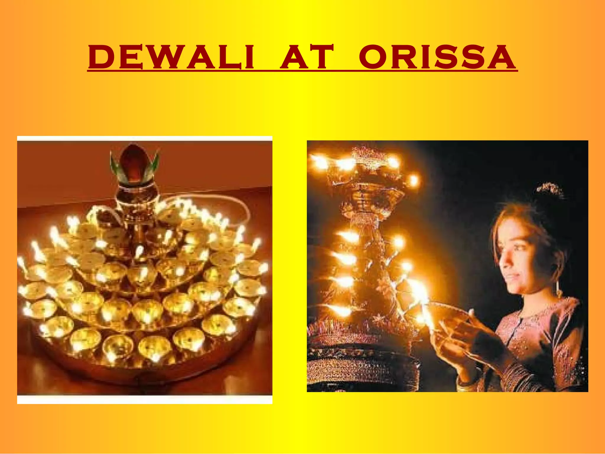 DEWALI AT ORISSA