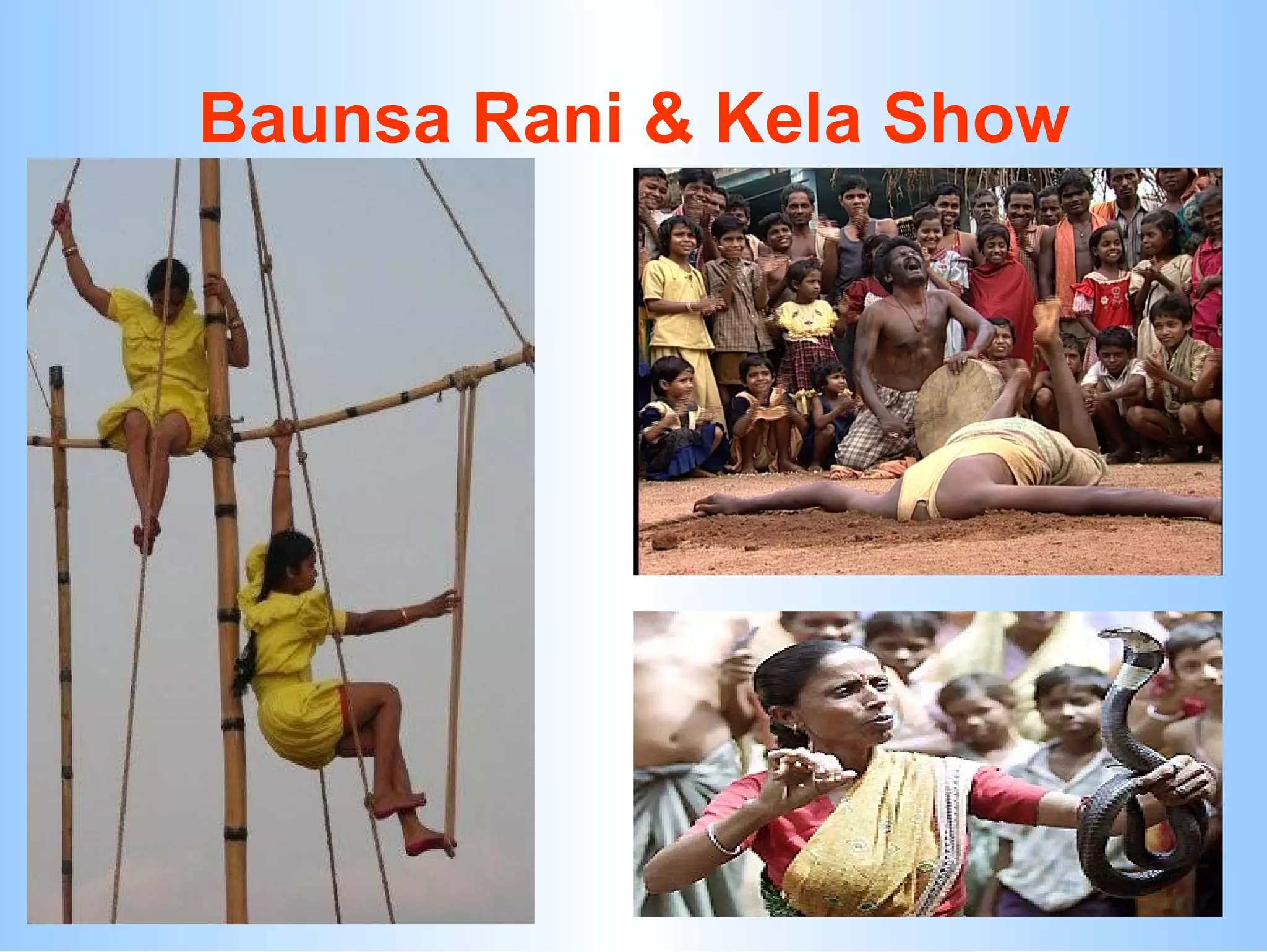 Baunsa Rani & Kela Show