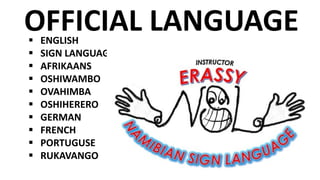 Cultures and languages in Namibia (Namibian Sign Language NSL) | PDF