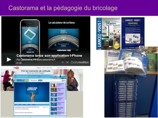 Castorama et la pédagogie du bricolage 