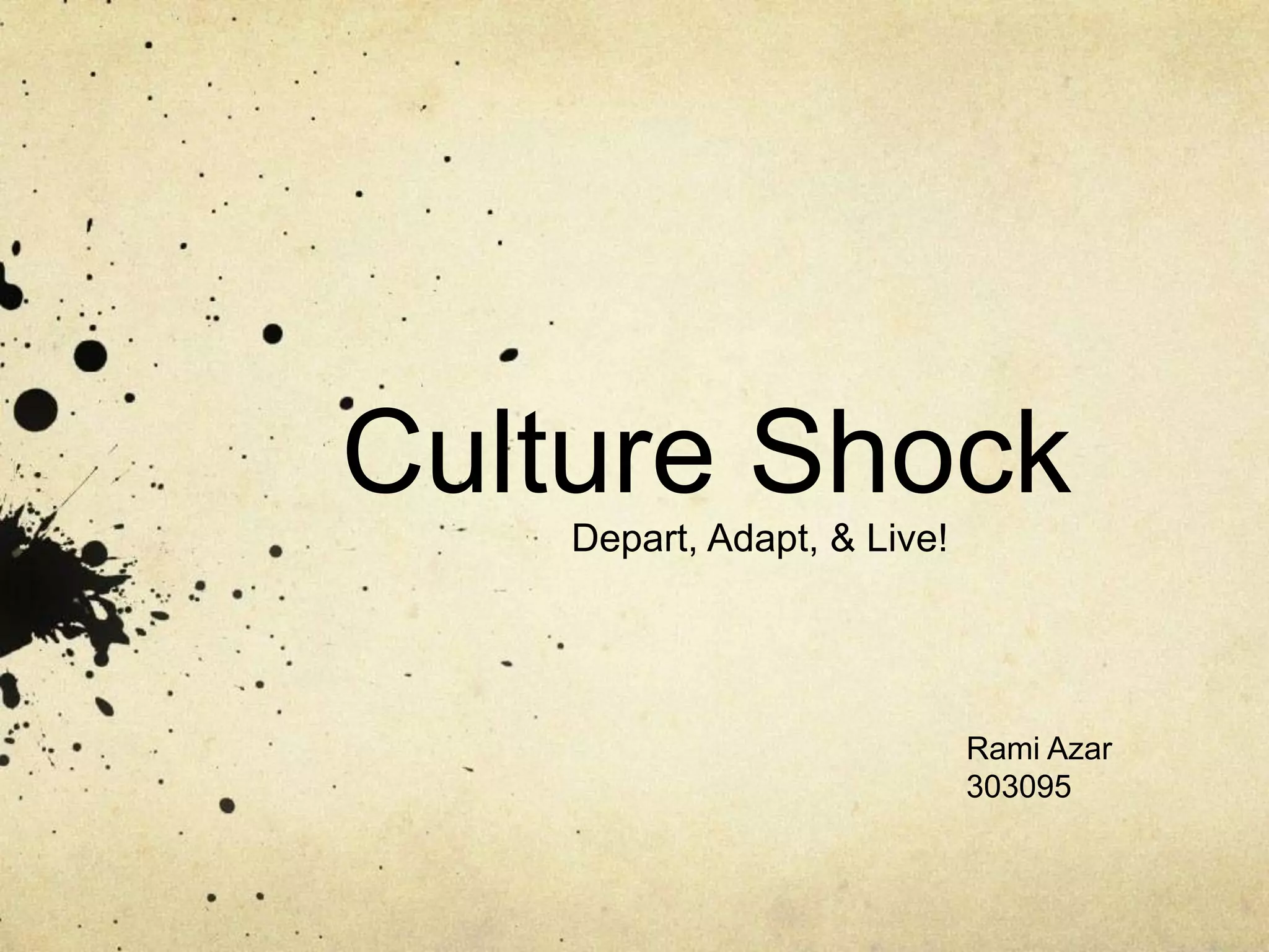 Culture Shock Depart, Adapt, & Live!Rami Azar 303095