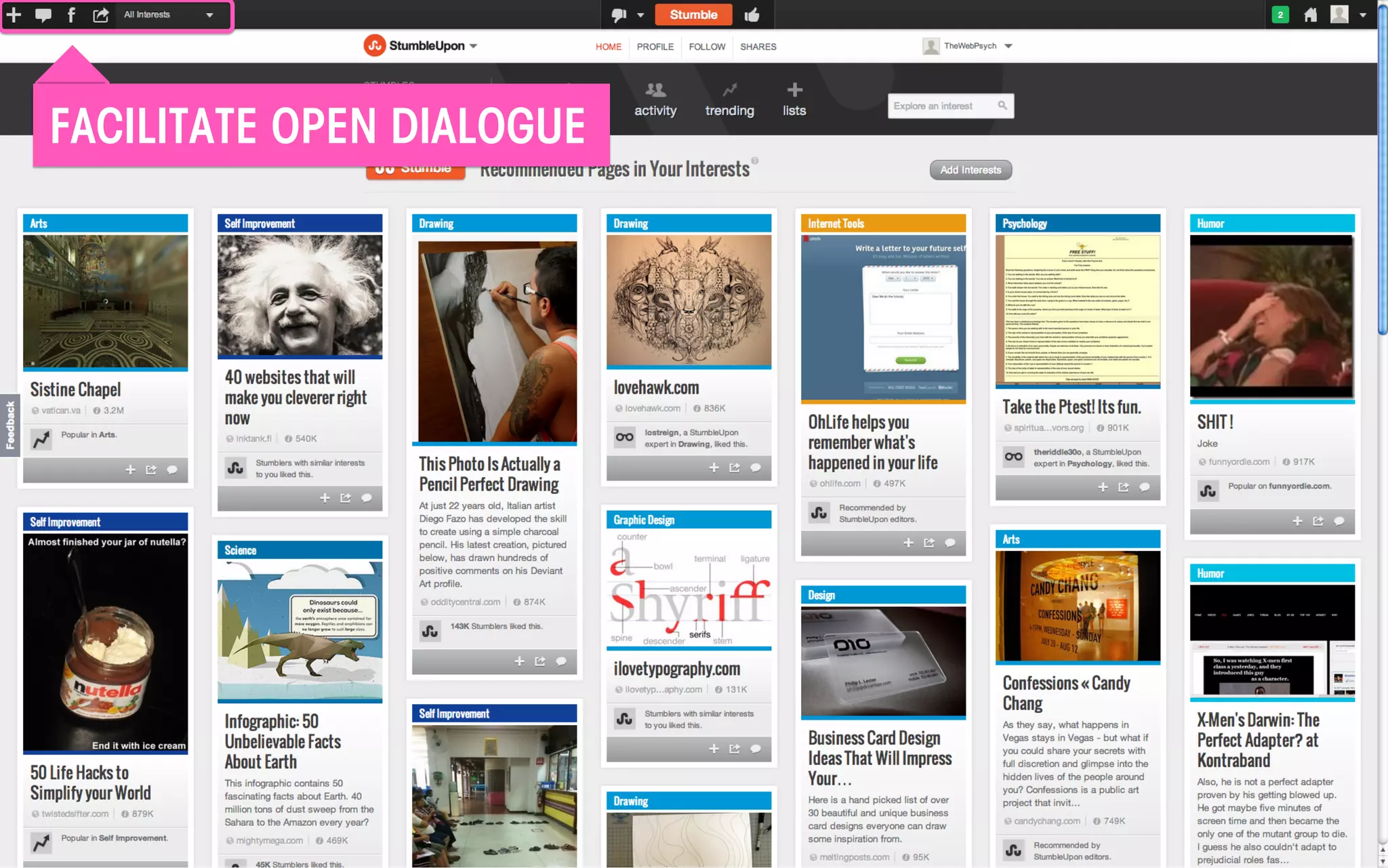 FACILITATE OPEN DIALOGUE	
  

All material © THE WEB PSYCHOLOGIST LTD. 2013. No unauthorised reproduction or distribution.

 