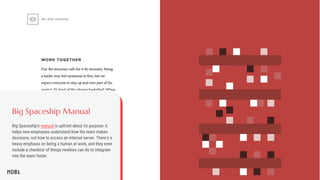 Big Spaceship Manual
Big Spaceship's manual is upfront about its purpose: it
helps new employees understand how the team m...