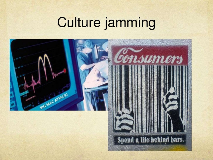 Cultures, Subcultures, and Culture Jamming