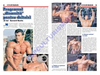 8 5 CULTURISM                                                                                                                                                                                CULTURISM 5 9

Programul
                                                                           rotunzi, cu stria]ii ad~nci, fac
                                                                           atletul s` par` puternic. ßi, în
                                                                           afara considera]iilor estetice,
                                                                           un procent semnificativ din for-

„dinamit`“                                                                 ]a p`r]ii superioare a corpului
                                                                           provine de la mu[chii umerilor.
                                                                           Presa deasupra capului [i trac-


pentru deltoizi                                                            ]iunile la bar` (ca, de altfel,




                                                                                                                                       O
                                                                           orice alt` ridicare deasupra
                                                                           pieptului) ]in de for]a deltoizi-
                                                                           lor. Deltoizii sunt de asemenea
al lui Gerard Dente                                                                                                                                                           ç mp i ns




                                                                                                                                     .R
                                                                           solicita]i la toate tipurile de                                                                 c u ga n t e re
                                                                           împins. Fortificarea acestor


„N
             -am putut niciodat`     Ace[ti mu[chi î]i confer` deo-        mu[chi duce la cre[terea for]ei
             s` trec cu vederea      potriv` l`]ime din perspectiv`        exercitate la presa din [ez~nd.        dureroase din palme, at~t de           [i putere at~t pen-




                                                                                                                           M
             importan]a dezvol-      frontal` [i grosime din profil“.           Vezi tipi în sala de fitness      des înt~lnite printre culturi[ti. La   tru deltoizii anteriori
t`rii deltoizilor în bodybuilding.      Deltoizii comple]i, echilibra]i,   care, de[i au pectoralii r`ni]i,       primele dou` seturi ale unui           c~t [i pentru cei la-
                                                                            pot s` execute pres` din [e-          exerci]iu, m` opresc dup` un           terali. Deoarece se impune          piedic` deformarea spatelui,




                                                                                                                  IS
                                                                            z~nd cu greut`]i mari datorit`        anumit num`r de repet`ri - de          echilibrarea ganterelor [i, de      care are loc aproape incon[ti-
                                                                            for]ei deltoizilor. Acestea sunt      obicei în jur de 12-15. Ultimele       asemenea, o gam` larg` de           ent [i nechibzuit la efectuarea
                                                                            c~teva din motivele pentru            dou` seturi sunt efectuate cu          mi[c`ri, eficien]a sa este mai      preselor din st~nd.
                                                                            care antrenamentul meu pre-           efort global, vitez` medie [i          ridicat` dec~t a mi[c`rilor de




                                                                                                      R
                                                                            ferat este cel pentru umeri.          repet`ri controlate. De[i este         tip pres`. Executat [ez~nd, îm-     2. Ramat vertical
                                                                                çn prezent, m` antrenez pa-       tentant s` smuce[ti în sus                                                 cu bar`
                                                                            tru zile: dou` zile la r~nd [i o zi   greutatea la aceste ultime




                                                                                                     U
                                                                            pauz`. Deci umerii, ca [i cele-       repet`ri dificile, este preferabil                                           Din nou, ataci deltoizii fron-
                                                                            lalte p`r]i ale corpului meu,         s` alegi calitatea. Eu efectuez                                            tali [i laterali, dar dintr-un unghi




                                                                                      LT
                                                                            sunt antrenate o dat` la [ase         întotdeauna cel pu]in [ase re-                                             diferit. Ramatul vertical lucrea-
                                                                            zile. Datorit` acestei perioade       pet`ri, chiar la ultimul set. Da-                                          z` de asemenea trapezul [i
                                                                            de refacere, pot s` atac ume-         c` este necesar, partenerul                                                întreaga structur` a um`rului.
                                                                            rii cu toat` intensitatea la care     meu de antrenament m` va                                                   Prinde bara de aproape [i în-
                                                                            lucrez.                               ajuta cu o repetare for]at`,                                               cearc` s` nu te înclini în spate,
                                                                             U
                                                                                Cel mai bun mod de a-mi           dar numai la ultimul set.                                                  îndrept~nd coatele c`tre ta-
                                                                            antrena deltoizii este începe-           Acord~ndu-mi aproximativ                                                van. Men]ine p~n` sim]i o
                                                                            rea fiec`rui exerci]iu cu o           dou` minute de odihn` între                                                contrac]ie în partea superioa-
                                                                     C

                                                                            greutate de înc`lzire, ad`u-          seturi, consider optim antrena-                                            r` a pieptului. Coboar` apoi
                                                                            g~nd apoi treptat dup` fieca-         mentul cu doi parteneri. De                                                cu vitez` controlat`.
                                                                            re set. Astfel previn r`nile          obicei, este perfect dac` îmi
                                                             P


                                                                                                                  încep urm`torul set imediat
                                                                                                                  dup` ce cei doi parteneri ai             R i d i c ` ri l a t e r a l e
                                               O



                                                                                                                  mei le efectueaz` pe ale lor.                 c u g a nt e ra
                                                                                                                     De[i este posibil s`-mi
                                                                                                                  schimb exerci]iile din c~nd în
                                              T




                                                                                                                  c~nd, acesta este programul
                                                                                                                  pe care îl g`sesc cel mai potri-
                                                                                                                  vit pentru a-]i construi deltoizi
                                                                                                                  gro[i, la]i, bine propor]iona]i:

                                                                                                                  1. çmpins cu gantere
                                                                                                                  din [ez~nd
                                                                                                                    Acest exerci]iu extraordinar
                                                                                                                  ajut` la acumularea de mas`
 