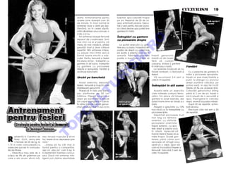 CULTURISM 5 19

                                                                     dorite. Antrenamentul pentru           baschet, apoi cobor~]i-l înapoi
                                                                     aceste zone dureaz` cam 30             pe sol. Repeta]i de 20 de ori,                                                                     ç n dr e p t ` r i
                                                                     de minute. çn mod normal le            apoi schimba]i piciorul. Execu-                                                                    „ S u mo “
                                                                     antrenez doar o dat` pe s`p-           ta]i 2 serii pentru fiecare picior,
                                                                     t`m~n`, iar în cele6 s`pt`-            iar c~nd devine u[or pute]i ]ine
                                                                     m~ni dinaintea unui concurs, o         gantera în m~ini.
                                                                     zi da, o zi nu.
                                                                        çmi antrenez bicep[ii femurali      çndrept`ri cu gantere




                                                                                                                                    O
                                                                     separat de cvadricep[i. Sunt           cu picioarele drepte
                                                                     mai mici ca ei [i pentru c`
                                                                     vreau s` mai creasc`, utilizez           Le pute]i executa cu gan-




                                                                                                                                  .R
                                                                     greut`]i mari [i doar c~teva           tere sau cu bara, încep~nd din
                                                                     repet`ri. M` antrenez intens,          pozi]ia de drep]i cu umerii tra[i
                                                                     cu pauze mici între serii [i           pe spate [i pieptul scos ca la
                                                                     form` foarte strict` a exe-            armat`. P`str~nd aceast`              îndoi]i genunchii,




                                                                                                                       M
                                                                     cu]iei. Pentru femurali [i fesieri     pozi]ie a trunchiului [i f`r` s`      îndoi]i-v` din bazin
                                                                     îmi place s` fac : îndrept`ri cu                                             f`r` s` curba]i
                                                                     gantere în stil sumo, îndrept`ri                                             coloana, ]in~nd 2 gantere




                                                                                                           IS
                                                                     cu gantere cu picioarele                                                     în m~ini sau o bar`.                  Fand`ri
                                                                     drepte [i apropiate, fand`ri [i                                                 La revenire încerca]i s` nu
                                                                     urc`ri pe banchet`.                                                          folosi]i lombarii, ci femuralii [i      Cu o pereche de gantere în
                                                                                                                                                  fesierii.                             m~ini [i picioarele apropiate,




                                                                                               R
                                                                     Urc`ri pe banchet`                                                              V` recomand 3-4 serii a            face]i un pas mare înainte [i
                                                                                                                                                  c~te 8-10 repet`ri.                   pu]in la st~nga cu piciorul
                                                                       Acest exerci]iu dezvolt`                                                                                         drept pun~nd c`lc~iul jos




                                                                                              U
                                                                     fesierii, femuralii [i mu[chii care                                          çndrept`ri în stil sumo               prima oar`, în a[a fel înc~t
                                                                     stabilizeaz` genunchii.                                                                                            t`lpile s` fie pe aceea[i linie.




                                                                                LT
                                                                       Plasa]i-v` în fa]a unei b`nci                                                Acesta este un exerci]iu            Cobor~]i genunchiul st~ng
                                                                     sau platforme de 50 cm                                                       care m`re[te curbura femu-            p~n` la 2 cm de sol, face]i o
                                                                     în`l]ime. P`[e[i]i cu piciorul                                               ralilor. çmi place s` folosesc        mic` pauz` de o secund` [i
                                                                     drept pe banchet` [i ridica]i                                                gantere la acest exerci]iu, dar       apoi, împing~nd în c`lc~iul
                                                                     tot corpul împing~nd în c`lc~i.          ç n d re pt ` r i                   pute]i foarte bine s` folosi]i [i o   drept, reveni]i la pozi]ia ini]ial`.
                                                                       U
                                                                     çn v~rful mi[c`rii ridica]i genun-       c u g a nt e re                     bar`.                                   Dup` 20 de repet`ri, schim-


Antrenament
                                                                     chiul piciorului liber în sus ca la                                            Alege]i o greutate cu 10%           ba]i piciorul.
                                                                                                                                                  mai mic` ca la îndrept`rile cu          Efectua]i c~te trei serii a 20
                                                               C

                                                                                                                                                  picioarele lipite.                    de repet`ri. s


pentru fesieri
                                                                                                                                                    Dep`rta]i picioarele mult
                                                                                                                                                  mai larg ca l`]imea
                                                        P


                                                                                                                                                  umerilor, cu v~rfurile                                     Fa n d ` ri
                                                                                                                                                  picioarelor orientate
       Strategia pentru fesieri [i femurali
                                           O



                                                                                                                                                  înspre exterior, cu spa-
               a Jennyei Jonson-                                                                                                                  tele drept [i pieptul scos
                                                                                                                                                  în afar`. Apleca]i-v`
                                          T




                                                                                                                                                  înainte l`s~nd fesele s` se


R
       ezident` în Carolina de     resc tonusul muscular [i s`-mi                                                                                 mi[te înapoi. Duce]i gan-
       Nord - S.U.A., Jenny este   fac fesele s` se deplaseze spre                                                                                terele p~n` c~nd sunt
       o femeie de 65 de kg. la    nord.“                                                                                                         aproape s` ating` solul,
1,75 m care concureaz` cu             „Vreau s` fiu c~t mai în                                                                                    opri]i-v` o clip`, apoi ridi-
oarecare succes în concursu-       form` pentru o competi]ie,                                                                                     ca]i-v` încord~nd fesele [i
rile de fitness.                   a[a c` „dau jos“ cam 5 kg. în                                                                                  femuralii. Executa]i 3 serii de
    „ Obiectivul meu este de a     6 s`pt`m~ni înaintea concur-                                                                                   c~te 15 repet`ri.
                                                                                                           Ur c a re
sc`pa de 4% din gr`simea pe        sului. Dac` m` antrenez inte-                                           p e b a n c he t `
care o am acum, s`-mi m`-          ligent pot ob]ine rezultatele
 