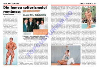 20  CULTURISM                                                                                                                                                                      CULTURISM  21

Din lumea culturismului
                                                                                                            Carol Szekely, vicepre[edintele        pauz` a campionatelor na]io-
                                                                                                            Federa]iei Rom~ne de Cultu-            nale de la Bistri]a. Acesta, la
                                                                                                            rism [i Fitness (FRCF), unul dintre    cele 110 kg pe care le are, se
                                                                                                            pionierii [i f`uritorii sportului cu   mi[c` extraordinar de rapid,

rom~nesc                                                                                                    mu[chi din aceast` ]ar`.
                                                                                                               çmpreun`, so]ii Szekely au
                                                                                                            elaborat planuri judicioase [i
                                                                                                                                                   dar punctul de atrac]ie al
                                                                                                                                                   demonstra]iei a fost spargerea
                                                                                                                                                   bolovanului pe piept. çn timp




                                                                                                                                 O
Cristian Dulgheru                                                                                           moderne de predare pentru              ce sportivul a stat culcat pe
                                                                                                            diferite nivele de dezvoltare.         spate, i s-a pus o piatr` foarte
   Se zice c` nu ntotdeauna




                                                                                                                               .R
                                                                                                            Cu toate acestea, cursurile            mare pe torace, iar un alt
un sportiv bun este [i un                                                                                   sunt conduse exclusiv de d-na          sportiv, cu un baros mare a
antrenor bun. Lucru foarte                                                                                  Szekely, iar popularitatea [i          lovit cu toat` for]a piatra care
adev`rat [i n culturism, unde                                                                              succesul dumneaei rezid` n            s-a sf`r~mat. Mihai este sin-




                                                                                                                      M
doar 3-4 sportivi din genera]ia                                                                             talentul [i d`ruirea d~nsei.           gurul care a reu[it ”spargerea
de campioni ai Rom~niei                                                                                        Ca [i cum toate acestea n-          bolovanului de 16 ori. El a
anilor ‘90 au reu[it s` “scoat`”                                                                            ar fi suficiente, Lenke Szekely        declarat c` a ajuns la aceast`
la r~ndul lor campioni n                                                                                   este totodat` pre[edinta Co-           performan]` datorit` exerci-




                                                                                                            IS
calitate de antrenori.                                                                                      misiei de femei a FRCF [i este         ]iilor de culturism pe care le
  Unul dintre ace[tia este                                                                                  profesoar`-antrenoare la sala          face c~t [i suplimentelor nutri-
olteanul Costel Torcea care                                                                                 Calvineum Gym din Bucure[ti,           tive. Stilul pe care l practic` se




                                                                                                R
conduce sec]ia de culturism a                                                                               unde a fost f`cut` recent              nume[te Kudokai All Style Full             Alexandru Costache, cu
Cercului Militar din Craiova.                                                                               fotografia al`turat`. Via]a            Contact. Faptul c` este mare          toate c` anul acesta nu prea
  Torcea, care a ob]inut p~n`                                                                               culturistic` din Rom~nia ar fi         specialist n arte mar]iale a         a participat la concursuri, a




                                                                                               U
acum 7 titluri de campion na-                                                                               mult mai s`rac` f`r` contri-           f`cut s` fie solicitat s` antre-      fost tot timpul n form` bun`.
]ional, are doi elevi care i                                                                               bu]ia remarcabil` a acestei            neze trupele antitero din Sibiu,      Cu toate c` are 47 de ani, el
calc` pe urme: unul este cam-                                                                               persoane de marc`”.                    precum [i angaja]ii de la di-         se antreneaz` in mod regulat.
                                            çn fotografie, la sala Calvineum Gym din Bucure[ti, (de




                                                                                  LT
                                                  la st~nga la dreapta) Ladislau Carol Szekely,                 Faptul c` exerci]iile de          verse firme de bodyguarzi.            C~nd l-am ntrebat de ce,
                                             vicepre[edintele FRCF, Ben Weider, pre[edintele IFBB,          culturism, suplimentele nutritive      Recent a participat la un con-        dac` se antreneaz` [i este n
                                                Pamela Kagan, directoare executiv IFBB [i Lenke             [i artele mar]iale se mpac`           curs de powerlifting unde a           form` bun`, nu a participal la
                                                      Szekely, pre[edinta Comisiei de femei.                foarte bine a fost demonstrat          ocupat locul 3, demonstr~nd           na]ionalele de veterani unde
                                                                                                            de sibianul Mihai Adrian care a        astfel c` un practicant de v~rf       ar fi c~[tigat lejer titlul, mi-a
                                   pion na]ional la juniori mici la
                                                                          U
                                                                        recent introducerea cursurilor      f`cut o demonstra]ie de arte           al artelor mar]iale poate fi [i       spus: “m` antrenez s` ar`t
                                   categoria 70 kg, iar cel`lalt        de culturism [i fitness la Cole-    mar]iale, full contact, ntr-o         foarte puternic.                      bine pentru mine, iar la c~te
                                   este medaliat cu bronz la            giul Na]ional “Spiru Haret” din                                                                                  titluri am c~[tigat crezi c` mai
                                                                  C
                                   categoria 80 kg juniori mari.        Bucure[ti. Aceast` decizie                                                                                       conteaz` unul n plus sau
                                      Baz~ndu-se pe sprijinul           demonstreaz` c~t de serios                                                                                       minus? Pe de alt` parte, nu mi
                                                           P

                                   Cercului Militar din Craiova,        abordeaz` sportul conduc`-                                                                                       place de personajele ciudate
                                   Torcea sper` s` devin` la fel        torii politici ai ]`rii. Aceasta                                                                                 care au intrat n ultimul timp n
                                   de bun antrenor pe c~t a fost        constituie totodat` un tribut                                                                                    culturism [i care se pare c` vor
                                                  O


                                   ca sportiv.                          fa]` de clarviziunea [i tenaci-                                                                                  s` conduc` sportul pe care
                                       Mr. [i Mrs. Bodybuilding        tatea dovedite de Lenke                                                                                          genera]ia mea l-a construit.
                                      A[a si-a intitulat revista ame-   Szekely, profesoar` de edu-                                                                                          Iat`-l pe Costache n foto-
                                           T



                                   rican` “Flex” din luna octom-        ca]ie fizic` a colegiului, care a                                                                                grafie la demonsta]ia organi-
                                   brie 2001, un articol n care se     muncit din r`sputeri pentru a                                                                                    zat` recent n pauza con-
                                   remarc` activitatea din do-          convinge autorit`]ile privind                                                                                    cursului de skandenberg orga-
                                   meniul culturismului a so]ilor       multiplele beneficii ale acti-                                                                                   nizat la hotelul Bucure[ti.
                                   Szekely. Iat` traducerea             vit`]ii de culturism pentru s`n`-                                                                                     çn timp ce se f`cea
                                   articolului:                         tate [i condi]ie fizic`. Probabil                                                                                c~ntarul la Campionatele Na-
                                      “Ministerul Educa]iei Na]io-      nu este o coinciden]` c`                                                                                         ]ionale de la Bistri]a, un sportiv
                                   nale din Rom~nia a aprobat           Lenke este so]ia lui Ladislau                                                                                    m-a oprit [i mi-a spus c` a
 