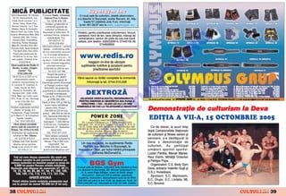 MIC~ PUBLICITATE
Vånd videocasete: Mr Olympia       Produse Redis, Universal,
                                                                              Supergym Inc
                                                                      O nou` sal` de culturism, dotat` ultramodern,
  '92-'03, Antrenamente: Lee         Natural Plus n Buz`u.         s-a deschis n Bucure[ti, cartier Berceni, str. Ni]u
 Priest, Kevin Levrone 1 [i 2,         Tel. 0238.436.138                 Vasile 57 (cl`direa Jolly Fun). Informa]ii
   Dorian Yates, Shawn Ray,          Vindem [i fabric`m la
 Ronnie Coleman 1 [i 2, Flex
                                                                     la tel. 461.08.67 sau la www.supergym.ro
                                      comand` aparate de
 Wheller, Naser El Sombathy,         culturism [i fitness pt.
Marcus Ruhl, Jay Cutler, Greg      Bucure[ti [i toat` ]ara. Pt.     Vindem, pentru practicarea culturismului, tricouri,
Kovacs, Monstruous Man, Miss        comenzi ferme, reduceri         pantaloni, fond de ten, bare olimpice, m`nu[i de
  Olympia 2002, Mrs. Fitness           substan]iale. Tel.:           antrenament, centuri din piele de cea mai bun`




                                                                                                                                                           O
  Olympia 2002, Powerlifting,           (021)323.01.12,
 Streching, Partner Massage.
                                                                    calitate, prin telefon: 0262/220614; 07445100 06;
                                         0743.218.453                                    0744828833
 Nou: Mr. Olympia 2004, Mrs.       Vånd bar` olimpic` + centur`
Olympia 2004, Heiko Kallbach




                                                                                                                                                         .R
                                    Weider - 3.000.000 lei (300
 - The Berlin Wall, Fibo 2004.     lei noi); helcometre sincrone
   Pre]ul unei casete este de
  150.000 lei (15 lei noi), f`r`
 taxe po[tale. Comenzi la tel.
                                     cu 13 scripe]i (dimensiuni
                                   L=4 m, h=2 m, l=0,5 m) + 75
                                   kg dicuri - 3.000.000 lei (300
                                                                      www.redis.ro
                                                                            magazin on-line de vånzare




                                                                                                                                               M
          0722279516                lei noi); biciclet` magnetic`
Vånd suplimente Redis n                +biciclet` mecanic` -          suplimente nutritive [i accesorii pentru
 Buz`u, la sala „Oxigen
      Center“. Tel.
                                     3.000.000 lei (300 lei noi);              practicarea sportului
                                         Tel. 0721.337.386




                                                                                                                                      IS
     0722.299.435                          Grupul de paz` [i
 Vånd CD-uri [i DVD-uri cu                monitorizare „MAO“
    antrenamentul marilor
                                                                    Vånd saune cu dot`ri complete la comand`.
                                          angajeaz` agen]i de
campioni. Antrenamentul lui        interven]ie pentru Bucure[ti           Informa]ii la tel. 0744.510.006
 K. Levrone, R. Coleman, D.             [i Ploie[ti conform legii




                                                                                                                         R
   Yates, Arnold, M. Ruhl,             333/2003, de preferin]`

                                                                             DEXTROZ ~
  Nasser El Sombathy, Mr.           practican]i ai culturismului.
 Olympia 2001, 2002, 2003,               Condi]ii avantajoase.




                                                                                                                        U
2004. Nou: Jay Cutler, lupte,       Rela]ii la tel. 0788.519.555
UFC, Pride, K1 etc. Informa]ii              [i 0788.562.408.          (GLUCOZ~ CRISTALIZAT~), RECOMANDAT~
     la tel. 0724.332.107;                                           PENTRU ENERGIE {I ABSORB}IA MAI BUN~ A
                                   Dac` ai ntre 100 [i 180 kg,
          0745.395063                                                  CREATINEI. 1 KG – 55.000 LEI (5,5 LEI NOI)
                                        avem haine b`rb`te[ti




                                                                                                       LT
                                                                                                                                      Demonstra]ie de culturism la Deva
Vindem suplimente nutritive                                         COMENZILE SE FAC LA TELEFOANELE REDAC}IEI
                                          pentru tine: tricouri -
    „Redis“ n Gala]i, A.F.             250.000 lei (25 lei noi),
Pantelimon, Pia]a Central`          [orturi - 390.000 lei (39 lei
[i n Micro 17 la Complexul
       Sportiv Oaid`’s.
      Tel.: 0741.053.523
                                    noi), bermude 590.000 lei
                                         (59 lei noi), Pantaloni
                                      treninguri - 1.200.000 lei
                                                                                 POWER ZONE
                                                                                 Bucure[ti, Liceul Nichita St`nescu,
                                                                                            U                                         EDI¥IA A VII-A, 15 OCTOMBRIE 2005
                                                                        Str. Lucre]iu P`tr`[canu nr. 3 (zona Metrou Costin
   Vånd dotare complet`                (120 lei noi). Complexul     Georgian). Tel.: 34.00.024; Program L-v: 9-21; S: 9-15; D:
pentru sal` de culturism [i          Comercial „H“, Her`str`u        10-14. Tarife: b`ie]i 400.000 lei (40 lei noi) nelimitat; fete      Ca de obicei, la scurt timp
fitness. Tel: 0743.218.453;                     stand 45C.          300.000 lei (30 lei noi) nelimitat. Sal` de 250 m., 30 posturi
                                                                             de lucru simultan, 20 bare, tone de discuri.             dup` Campionatele Na]ionale
                                                                                  C
 Distribuitor de suplimente                Tel.: 0727.571.218         Program antrenor personal - 60.000 lei (6 lei noi)/or`.
   nutritive n Rm. Vålcea.             Vånd dotare complet`                        Vindem suplimente nutritive.                      de culturism [i fitness seniori [i
     Inf. la 0722.473.011           pentru sal` de culturism [i                                                                       senioare, s-a desf`[urat la
                                                                         P

  |nfiin]ez acte Club Sportiv          fitness. Pre] 2.000 euro                                                                       Deva o demonstra]ie de
   diverse ramuri sportive.                  negociabil. Tel:         Un nou magazin, cu suplimente Redis
 Rela]ii la tel. 0724.217.487;          0746.292.642; e-mail:          Nutri]ie, s-a deschis n Bucure[ti, la                         culturism. Au participat
                                     jack2roman@yahoo.com            magazinul Obor, pe holul intr`rii principale                     urm`torii sportivii sportivi:
                                                                    O


         021/434.21.14
                                                                               (intrarea McDonald’s).                                 Lucian Pantea, Marcel Manea,
   To]i cei care doresc numerele din urm` ale                                                                                         Raul Visirin, Mih`i]` Octavian
  revistei noastre le pot procura trimi]~nd pe
                                                         T



                                                                                BGS Gym
                                                                                                                                      [i Petri[or Popa.
adresa redac]iei un mandat po[tal cu suma de
    5.000 lei pentru fiecare revist` solicitat`.                                                                                         Organizatori: C.S. Body Gym
                                                                    O nou` sal` de fitness, culturism, arte mar]iale [i box
Redac]ia mai dispune de numerele: 67, 69,71,                        s-a deschis n Bucure[ti, Bd. Nicolae Grigorescu nr.
                                                                                                                                      Deva, antrenor Valentin Gu]` [i
 72, 73, 78, 84, 85, 88, 91, 96, 97, 102, 105,                         51 A, zona Pia]a S`l`jan, vizavi de Shell, lång`               D.S.J. Hunedoara.
     108, 109, 112, 113, 115, 117, 121-156.                             Rompetrol. Sala are 550 m p`tra]i, aparatur`                     Sponsori: S.C. Marmosim,
                 OFERTå SPECIALå                                     modern`, instructori. Abonamentul este de 20 RON
 Pute]i ob]ine toate revistele enumerate mai                        (200.000 rol) pån` la ora 16.00, iar dup` ora 16.00, 30           S.C. Drupo, S.C. Livitalia ‘98,
 sus la pre]ul de numai 90.000 lei (9 lei noi).                     RON (300.000 rol). Informa]ii la 0722.137.680, C`t`lin.           S.C. Boromir.

38                       &FITNESS                                                                                                                                          &FITNESS
                                                                                                                                                                                      39
 
