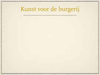 Cultuur Van De Burgerij  Schilderkunst V5