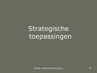 Strategische toepassingen 