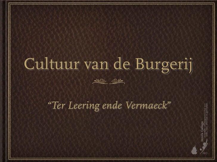 Cultuur Van De Burgerij Lering En Vermaak V5