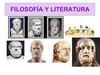 FILOSOFÍA Y LITERATURA 
