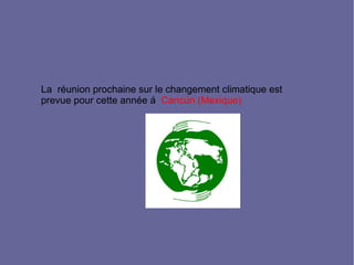 Émissions: On reconnaìt que le dernier rapport du PICC de l'ONU, est l'étude scientifique le plus complète et le document de référence sur le réchauffement de la plánete. 