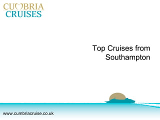 Top Cruises from Southampton 