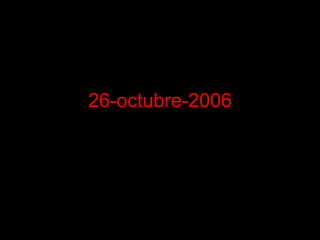 26-octubre-2006 