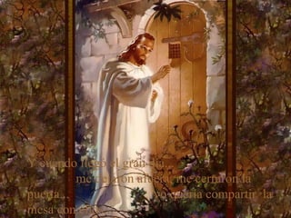 Y cuando llegó el gran día...  me dejaron afuera, me cerraron la puerta...  yo quería compartir  la mesa con ellos...  