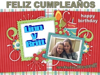 Cumpleaños de Britt y Linn