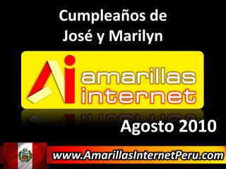 Cumpleaños de José y Marilyn Agosto 2010 www.AmarillasInternetPeru.com 
