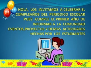 CumpleañOs Del Periodico Escolar