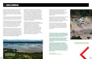 20 21
A partir de outras minas já em operação, a Anglo
American fornece níquel para algumas das
maiores produtoras de aço do mundo, como a
norte-americana North American Stainless, a suíça
Glencore, a Outokumpu (Finlândia) e a Posco
(Coreia do Sul)51
.
De janeiro de 2017 a maio de 2020, a Anglo American
recebeu nada menos que US$ 14,5 bilhões de
dólares de 25 instituições financeiras de todo o
globo: Estados Unidos, China, Japão, Austrália, Suíça,
Canadá, França, Alemanha e Holanda52
.
Dentre os financiadores internacionais, destaque
para Citigroup, J.P. Morgan Chase, BNP Paribas,
Mizuho Financial, Standard Chartered, Royal Bank
of Canada, Barclays, Commerzbank, HSBC, Crédit
Agricole, Morgan Stanley, ANZ e Goldman Sachs,
entre outros53
.
“Todo projeto de mineração, soja ou empreendimento, afeta a
Terra Indígena. Por exemplo, a construção de uma hidrelétrica
fora do território afeta, porque teremos escassez de peixes, as
matas irão morrer, seja de seca ou de cheia. Temos relatos de
destruição de locais sagrados para os nossos povos.
E em muitas dessas terras, quem está envolvido? São muitas
pessoas e empresas de fora. E essas pessoas e empresas
estão afetando as Terras Indígenas. Nós estamos muito
preocupados com esse modelo de desenvolvimento que, para
nós, é de morte.
A mineração está trazendo impactos muito grandes. Ela
gera água suja para a gente beber, nossos peixes ficam
contaminados, deixando só destruição. E os culpados são os
países que estão comprando ferro, ouro, soja. Hoje temos um
governo que está incentivando invadir nossos territórios. E os
países que têm interesse em explorar a Amazônia têm sangue
indígena em suas mãos. Essas grandes empresas chegam aos
municípios e falam coisas boas, que vão colocar água e escola
para nós, mas é tudo mentira. Mas depois que entram, eles
começam a massacrar os direitos dos povos, tanto indígenas,
quanto ribeirinhos.”
Alessandra Munduruku,
liderança e guerreira do povo Munduruku
Foto: Marcos Amend/Greenpeace
Uma das maiores mineradoras do mundo, a Anglo
American44
, empresa centenária com sede na
Inglaterra e na África do Sul, explora45
diamantes,
cobre, platina, minério de ferro, carvão e níquel na
Austrália, África, América Latina, América do Norte e
Europa.
A mineradora teve um resultado operacional global
de US$ 10 bilhões em 2019 e pagou mais de US$ 1,4
bilhão aos seus acionistas46
nos dois últimos anos.
No Brasil, são 4 mil funcionários, com destaque para
o projeto Minas-Rio (com capacidade de processar
26,5 milhões de toneladas de minério de ferro por
ano), que opera o maior mineroduto do mundo,
com mais de 500 quilômetros de extensão entre os
estados de Minas Gerais e Rio de Janeiro.
Destacamos esse caso em função dos riscos que as
atividades dessa empresa podem representar aos
territórios e ao modo de vida dos povos nativos da
Amazônia. Junto com duas subsidiárias brasileiras, a
Mineração Itamaracá e Mineração Tanagra, a Anglo
American tem quase 300 requerimentos de pesquisa
registrados na Agência Nacional de Mineração47
que
incidem sobre Terras Indígenas na Amazônia.
Os requerimentos atingem 18 Terras Indígenas,
algumas com a presença de povos em isolamento
voluntário. O mais recente alvo da Anglo American
é a TI Sawré Muybu, no Médio Tapajós, onde vive
o povo Munduruku48
. Cinco pedidos são de 2017 e
2019, o que mostra que a mineradora não parou de
atuar mesmo sabendo da proibição de exploração
em Terras Indígenas. Parece que a empresa está
contando com as mudanças legislativas propostas
pelo governo de Bolsonaro para que sejam validadas
suas licenças de prospecção49
.
A Associação Indígena Pariri, que representa os
Munduruku do Médio Tapajós, tem sistematicamente
se posicionado contra a mineração dentro
de Territórios Indígenas. “Vamos continuar a
manifestação contra a regulamentação da
mineração em Terra Indígena. Não vamos aceitar
mais destruição. Nossos rios estão poluídos com
mercúrio, nossos peixes estão morrendo. Vamos
retomar o controle do nosso território, temos o
nosso próprio governo e todos têm que respeitar.
Não vamos parar esta luta até solucionar os nossos
problemas”, afirmam em comunicado50
.
2. ANGLO AMERICAN
O mais recente alvo da Anglo American é
a Terra Indígena Sawré Muybu, no Médio
Tapajós, onde vive o povo Munduruku.
Foto:
Fábio
Nascimento/Greenpeace
O garimpo avança de modo devastador na Terra Indígena
Munduruku, impactando o povo, os rios e a floresta.
 