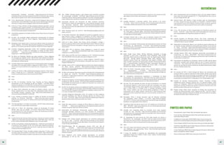 86 87
licenciamento ambiental. 22/6/2020. https://noticias.uol.com.br/meio-
ambiente/ultimas-noticias/redacao/2020/06/22/maia-diz-que-camara-
deve-votar-em-agosto-novo-marco-do-licenciamento-ambiental.htm
239	 O Eco. Agromitômetro: Checamos o artigo de Kim Kataguari sobre a lei de
licenciamento. 23/2/2020 https://www.oeco.org.br/noticias/agromitometro-
checamos-o-artigo-de-kim-kataguari-sobre-a-lei-de-licenciamento/
240	 Folha de S. Paulo. Ministro do Meio Ambiente defende aproveitar crise do
coronavírus para “'passar a boiada”. 22/5/2020 https://www1.folha.uol.com.
br/ambiente/2020/05/ministro-do-meio-ambiente-defende-aproveitar-crise-
do-coronavirus-para-passar-a-boiada.shtml
241	 Assembleia Legislativa do Estado de Mato Grosso https://www.al.mt.gov.br/
proposicao/
242	 De Olho nos Ruralistas. Mapas apresentam sobreposições de Cadastro
Ambiental Rural (CAR) em Terras Indígenas. https://deolhonosruralistas.
com.br/car-indigenas/
243	 Mongabay. Quem ganha com a nova lei que admite venda de imóveis em
Terras Indígenas. 22/5/2020 https://brasil.mongabay.com/2020/05/quem-
ganha-com-a-nova-lei-que-admite-venda-de-imoveis-em-terras-indigenas/
244	 Conselho Indigenista Missionário (Cimi). Cimi manifesta preocupação
e repúdio ao PLC 17/2020, em tramitação no estado de Mato Grosso.
24/6/2020. https://cimi.org.br/2020/06/cimi-manifesta-preocupacao-
repudio-plc-17-2020-tramitacao-mt/
245	 De Olhos nos Ruralistas. Medida que reduz proteção a Terras Indígenas
foi articulada por Nabhan Garcia. 28/04/2020 https://deolhonosruralistas.
com.br/2020/04/28/medida-que-reduz-protecao-a-terras-indigenas-foi-
articulada-por-nabhan-garcia/
246	 Conselho Missionário Indigenista (Cimi). 62 organizações pedem revogação
de projeto de lei que ataca direitos indígenas em Mato Grosso. 1º/7/2020.
https://cimi.org.br/2020/07/62-organizacoes-revogacao-plc-17-2020-
grosso/
247	 Instituto do Homem e Meio Ambiente da Amazônia (Imazon). Nota Técnica
sobre o Projeto de Lei n.º 2.633/2020. 30/3/2020. Disponível em: https://
imazon.org.br/publicacoes/nota-tecnica-pl-2633-2020/
248	Idem
249	Idem
250	 De Olho nos Ruralistas. Dinaman Tuxá: “Invasões de Terras Indígenas
aumentaram só com tramitação da MP da Grilagem”. 12/5/2020 https://
deolhonosruralistas.com.br/2020/05/12/dinamam-tuxa-invasoes-de-terras-
indigenas-aumentaram-so-com-tramitacao-da-mp-da-grilagem/
251	 Os dados foram publicados em artigo no periódico Elsevier. Land Use
Policy. Lawless land in no man’s land: The undesignated public forests in
the Brazilian Amazon. Dezembro, 2020. https://www.sciencedirect.com/
science/article/pii/S0264837720302180
252	 O Eco. Grileiros já tomaram quase 12 milhões de hectares de florestas
públicas na Amazônia. 28/6/2020 https://www.oeco.org.br/noticias/
grileiros-ja-tomaram-quase-12-milhoes-de-hectares-de-florestas-publicas-
na-amazonia/
253	 The Intercept Brasil. O ministro do arremedo. 4/2/2019 https://theintercept.
com/2019/02/03/ricardo-salles-mineradoras/
254	 Folha de S. Paulo. Em documento, chefes de fiscalização do Ibama
alertam para risco de apagão. 27/12/2019 https://www1.folha.uol.com.
br/ambiente/2019/12/em-documento-chefes-de-fiscalizacao-do-ibama-
alertam-para-risco-de-apagao.shtml
255	Idem
256	 Instituto de Estudos Socioeconômicos (Inesc). O Brasil com baixa imunidade
- Balanço do Orçamento Geral da União 2019. Abril/2020. http:// inesc.org.
br/wp-content/uploads/2020/04/Balanco-OGU-Inesc.pdf inglate
257	 De Olho nos Ruralistas. Esplanada da Morte (II) — Chefe da Funai foi aliado de
invasores de Terra Indígena no MT. 29/7/2020 https://deolhonosruralistas.
com.br/2020/07/29/esplanada-da-morte-ii-chefe-da-funai-foi-aliado-de-
invasores-de-terra-indigena-no-mt/
258	 The Intercept Brasil. Forças Armadas recebem orçamento 10 vezes maior
que Ibama para não fiscalizar a Amazônia 09/7/20202. https://theintercept.
com/2020/07/09/militares-recebem-mais-ibama-nao-fiscalizar-amazonia/
259	 UOL. ICMBio centraliza gestão e põe militares para coordenar unidades
de conservação ambiental. 14/5/2020 https://noticias.uol.com.br/meio-
ambiente/ultimas-noticias/redacao/2020/05/14/icmbio-centraliza-gestao-
e-poe-militares-para-coordenar-unidades-de-conservacao-ambiental.htm
260	 Associação Nacional dos Servidores de Meio Ambiente (Ascema).
Servidores da carreira de especialista em meio ambiente divulgam dossiê
com denúncias. Setembro, 2020. http://www.ascemanacional.org.br/
servidores-da-carreira-de-especialista-em-meio-ambiente-divulgam-dossie-
com-denuncias/
261 	 APIB. Panorama geral da Covid-19. http://emergenciaindigena.apib.info/
dados_covid19/
262 	 El País Brasil. Bolsonaro veta obrigação do governo de garantir acesso à
água potável e leitos a indígenas na pandemia. 8/7/2020. https://brasil.
elpais.com/brasil/2020-07-08/bolsonaro-veta-obrigacao-do-governo-de-
garantir-acesso-a-agua-potavel-e-leitos-a-indigenas-na-pandemia.html
263 	 Folha de S. Paulo. Opinião. Eloy Terena: Somos obrigados a obrigar o
governo a não nos deixar morrer. 30/6/2020 https://www1.folha.uol.com.br/
opiniao/2020/06/somos-obrigados-a-obrigar-o-governo-a-nao-nos-deixar-
morrer.shtml
264 	 APIB. ADPF 709 no Supremo: Povos Indígenas e o direito de existir!
1º/8/2020. http://apib.info/2020/08/01/adpf-709-no-supremo-povos-
indigenas-e-o-direito-de-existir/
265 	 APIB. Vitória da APIB e dos Povos Indígenas no STF. 5/8/2020 http://apib.
info/2020/08/05/vitoria-da-apib-e-dos-povos-indigenas-no-stf/
266 	 Estadão. O advogado que marcou o “direito indígena”. 8/8/2020 https://
politica.estadao.com.br/noticias/geral,o-advogado-que-marcou-o-direito-
indigena,70003392157
267 	 Estadão. Ação no STF é “virada de página na história dos direitos indígenas”,
diz Ailton Krenak. 5/8/2020 https://politica.estadao.com.br/noticias/
geral,acao-no-stf-e-virada-de-pagina-na-historia-dos-direitos-indigenas-diz-
ailton-krenak,70003388297
268	 De Olho nos Ruralistas. Agronegócio pode ter infectado 400 mil trabalhadores
no Brasil por Covid-19. 13/7/2020 https://deolhonosruralistas.com.
br/2020/07/13/agronegocio-pode-ter-contaminado-400-mil-trabalhadores-
no-brasil-por-covid-19/
269 	 DeOlhonosRuralistas.ContaminaçãoemaldeiaemDourados(MS)começou
na fábrica da JBS, diz cacique. 19/5/2020 https://deolhonosruralistas.com.
br/2020/05/19/contaminacao-em-aldeia-em-dourados-ms-comecou-na-
fabrica-da-jbs-diz-cacique/
270 	 De Olho nos Ruralistas. Guarani que trabalha em frigorífico contrai Covid-19 e
é 1º caso na região de Foz do Iguaçu 18/6/2020 https://deolhonosruralistas.
com.br/2020/06/18/guarani-que-trabalha-em-frigorifico-contrai-covid-19-e-
e-1o-caso-na-regiao-de-foz-do-iguacu/
271 	 Conselho Indigenista Missionário (Cimi). No sudeste do Pará, indígenas
enfrentam pandemia com falta de estrutura, demora nos testes e risco
de fome. 15/6/2020 https://cimi.org.br/2020/06/sudeste-para-indigenas-
pandemia-falta-estrutura-demora-testes-risco-fome/
272 	 Idem
273 	 Poder 360. Saiba qual foi a variação do PIB do Brasil nos últimos 25 anos.
5/3/2020. https://www.poder360.com.br/infograficos/saiba-qual-foi-a-
variacao-do-pib-do-brasil-nos-ultimos-25-anos/
274 	Observatório da Mineração. Pressionado, governo federal considera
mineração atividade essencial e se torna cúmplice de mineradoras.
3/3/2020 https://observatoriodamineracao.com.br/pressionado-governo-
federal-considera-mineracao-atividade-essencial-e-se-torna-cumplice-de-
mineradoras/
275 	 Estadão. Com receita recorde, agronegócio vai aumentar participação
no PIB do país. 1º/6/2020 https://economia.estadao.com.br/noticias/
agronegocios,com-receita-recorde-agronegocio-vai-aumentar-participacao-
no-pib-do-pais,70003320605
276 	PIB-AGRO/Cepea: PIB do agronegócio encerra 2019 com alta de
3,81%. 9/3/2020 https://www.cepea.esalq.usp.br/br/releases/pib-
agro-cepea-pib-do-agronegocio-encerra-2019-com-alta-de-3-81.
aspx#:~:text=Cepea%2C%209%2F03%2F2020,4%25%20do%20PIB%20
brasileiro%20total.
277 	Época Negócios. Com receita recorde, agronegócio vai aumentar
participação no PIB do País. 1º/6/2020. https://epocanegocios.globo.
com/Economia/noticia/2020/06/epoca-negocios-com-receita-recorde-
agronegocio-vai-aumentar-participacao-no-pib-do-pais.html
287 	 Idem
279 	Estadão. Bolsonaro à bancada ruralista: “Esse governo é de vocês”.
4/7/2020. https://politica.estadao.com.br/noticias/geral,bolsonaro-
a-bancada-ruralista-esse-governo-e-de-voces,70002904662
280 	 Idem
281 	 De Olho nos Ruralistas. Financiadores da bancada ruralista publicam anúncio
em “total apoio” a Ricardo Salles. 26/5/2020 https://deolhonosruralistas.
com.br/2020/05/26/financiadores-da-bancada-ruralista-publicam-anuncio-
em-total-apoio-a-ricardo-salles/
282 	 Fundação Heinrich Böll. A nova cara da bancada ruralista.13/11/2029.
https://br.boell.org/pt-br/2019/11/13/nova-cara-da-bancada-ruralista
283 	 Idem
284 	 De Olho nos Ruralistas. Multinacionais são financiadoras ocultas da Frente
Parlamentar da Agropecuária. 21/5/2019 https://deolhonosruralistas.
com.br/2019/05/21/multinacionais-sao-financiadoras-ocultas-da-frente-
parlamentar-da-agropecuaria/
285 	 Idem
286 	 Bayer, Cargill, Cosan, Klabin, Marfrig, Rabobank, Santander e Amaggi
assinaram a carta junto a Agropalma, Alcoa, BrasilAgro, DSM, Ecolab,
Eletrobras, ERM, Grupo Vamos, Iguá, Itaú, Jacto, JSL, Mauá Capital, Michelin,
Microsoft, Movida, Natura, Schneider Eletric, Shell, Siemens, Sitawi,
Stefanini, Suzano, Ticket Log, TozziniFreire, Vale, Vedacit e WeWork. Além
delas, também assinaram as organizações Conselho Empresarial Brasileiro
para o Desenvolvimento Sustentável (Cebds), Associação Brasileira do
Agronegócio (Abag), Indústria Brasileira da Árvore (Ibá) e Associação
Brasileira das Indústrias de Óleo Vegetal (Abiove).
287 	 Folha de S.Paulo. Empresas enviam carta a Mourão pedindo combate
ao desmatamento. 7/7/2020 https://www1.folha.uol.com.br/
mercado/2020/07/empresas-enviam-carta-a-mourao-pedindo-combate-ao-
desmatamento-leia-a-integra.shtml
288 	G1. Investidores internacionais manifestam a embaixadas do Brasil
preocupação com desmatamento. 23/6/2020 https://g1.globo.com/jornal-
nacional/noticia/2020/06/23/investidores-internacionais-manifestam-a-
embaixadas-do-brasil-preocupacao-com-desmatamento.ghtml
289 	 No total, 12% das fazendas de cultivo de soja na Amazônia e no Cerrado
não possuem registros, e dois terços da safra dos municípios com maior
concentração desses pontos cegos seguem para a exportação, a maioria
para a China (39%) e a Europa (12%). O mercado doméstico recebe
33%. Transe. Imaflora. Soy and environmental compliance in Brazil: an
undervalued risk for global markets. Outubro,2019. http://resources.trase.
earth/documents/issuebriefs/Soy_and_environmental_compliance_in_
Brazil.pdf
290 	Mongabay. China e Europa importam soja de fazendas brasileiras
não registradas, indica relatório. 11/11/2019. https://brasil.mongabay.
com/2019/11/china-e-uniao-europeia-estao-importando-soja-de-fazendas-
brasileiras-nao-registradas-indica-relatorio/
291	 Canal Rural. Safra recorde de soja foi de 119,9 milhões em 2019/2020, diz
IBGE. 8/6/2020 https://www.canalrural.com.br/noticias/agricultura/soja/
safra-recorde-soja-2019-2020-ibge/
292 	Estadão. Com supersafra, Brasil se consolida como maior produtor
mundial de soja. 8/6/2020. https://economia.estadao.com.br/noticias/
agronegocios,com-supersafra-brasil-se-consolida-como-maior-produtor-
mundial-de-soja,70003357868
293 	 G1. Exportação de carne bovina em 2019 bate recorde em volume e
faturamento, diz associação. 8/1/2020 https://g1.globo.com/economia/
agronegocios/noticia/2020/01/08/exportacao-de-carne-bovina-em-2019-
bate-recorde-em-volume-e-faturamento-diz-associacao.ghtml
294 	 Idem
295 	 FAO. 2016. State of the World’s Forests 2016. Forests and agriculture: land-
use challenges and opportunities. Rome. http://www.fao.org/americas/
noticias/ver/en/c/425600/
296 	 O Grupo de Trabalho é composto por especialistas das organizações
Greenpeace Brasil, ICV, Imaflora, Imazon, Ipam, Instituto Socioambiental,
WWF Brasil e TNC Brasil.
297 	 Ipam. Desmatamento zero na Amazônia: como e por que chegar lá https://
ipam.org.br/wp-content/uploads/2017/11/Desmatamento-zero-como-e-
por-que-chegar-laFINAL.pdf
298 	 Repórter Brasil. JBS, Marfrig e Frigol compram gado de desmatadores
em área campeã de focos de incêndio na Amazônia. 31/8/2019 https://
reporterbrasil.org.br/2019/08/jbs-marfrig-e-frigol-compram-gado-de-
desmatadores-em-area-campea-de-focos-de-incendio-na-amazonia/
299 	 Idem.
300 	 O Eco. TAC da Carne no Pará: irregularidades dos frigoríficos passam em
branco. 4/4/2018. https://www.oeco.org.br/reportagens/tac-da-carne-no-
para-irregularidades-dos-frigorificos-passam-em-branco/
301 	 Idem.
302 	Instituto Brasileiro de Mineração (Ibram). Para Ibram, atualização do
Código de Mineração anunciada hoje poderá atrair investimentos ao Brasil.
12/6/2018 https://cutt.ly/1fJ6WQB
303 	 Observatório da Mineração. Mesmo com pandemia, governo Bolsonaro vai
ao Canadá convidar mineradoras estrangeiras para explorar novas reservas
no Brasil. 19/3/2020 https://observatoriodamineracao.com.br/mesmo-
com-pandemia-governo-bolsonaro-vai-ao-canada-convidar-mineradoras-
estrangeiras-para-explorar-novas-reservas-no-brasil/
304 	 Conexão Mineral. PDAC 2020: delegação apresentará oportunidades de
investimento no Brasil. 28/02/2020 http://www.conexaomineral.com.
br/noticia/1572/pdac-2020-delegacao-apresentara-oportunidades-de-
investimento-no-brasil.html
305 	 Procuradoria da República do Amazonas. Parecer do MPF aponta danos
milionários causados pela extração ilegal de ouro à Floresta Amazônica.
16/9/2019. http://www.mpf.mp.br/am/sala-de-imprensa/noticias-am/
parecer-do-mpf-aponta-danos-milionarios-causados-pela-extracao-ilegal-
de-ouro-a-floresta-amazonica
306	Idem.
307 	 Em outubro de 2019, a Norte Energia SA afirmou em documento que
precisava alterar a vazão do reservatório intermediário, devido à seca severa
do Xingu, para evitar danos estruturais na barragem principal. El País Brasil.
Erro de projeto coloca estrutura de Belo Monte em risco. 8/11/2019 https://
brasil.elpais.com/brasil/2019/11/08/politica/1573170248_680351.html
308	Instituto de Estudos Socioeconômicos (Inesc). Pequenas Centrais
Hidrelétricas geram impactos maiores que o de grandes projetos. Lobby
avança no Congresso. 28/8/2019 http://amazonia.inesc.org.br/materias/
pequenas-centrais-hidreletricas-geram-impactos-maiores-que-o-de-
grandes-projetos-lobby-avanca-no-congresso/
309 	 Nações Unidas (ONU). Brasil: Violações de direitos são recorrentes em
projetos de desenvolvimento, dizem relatores da ONU. 16/6/2016 https://
nacoesunidas.org/brasil-violacoes-de-direitos-sao-recorrentes-em-projetos-
de-desenvolvimento-dizem-relatores-da-onu/
REFERÊNCIAS
FONTES DOS MAPAS
•	 Desmatamento (Inpe-Prodes) http://terrabrasilis.dpi.inpe.br/
•	 Focos de Calor (Inpe-BDQueimadas) http://queimadas.dgi.inpe.br/
queimadas/bdqueimadas/
•	 Unidades de Conservação (I3GEO/MMA) https://www.mma.gov.br/
governanca-ambiental/geoprocessamento/download-do-i3geo.html
•	 Terras Indigena (I3GEO/Funai) http://www.funai.gov.br/index.php/i3geo
•	 Amazônia Legal (IBGE) https://mapas.ibge.gov.br/bases-e-referenciais/
bases-cartograficas/malhas-digitais
•	 Limites Estaduais (IBGE) https://mapas.ibge.gov.br/bases-e-referenciais/
bases-cartograficas/malhas-digitais
•	 Áreas de Mineração (ANM) https://www.gov.br/anm/pt-br
 