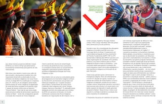 8 9
Foto:
Mídia
Ninja
que, desta maneira, possamos defender nossos
territórios, ao mesmo tempo que preservamos
ecossistemas fundamentais para garantia de vida
neste planeta.
Além disso, este relatório mostra como, além do
setor privado, o atual governo brasileiro tem sido
responsável ativamente na destruição do meio
ambiente, dos direitos indígenas e do nosso futuro
comum. A antiga MP 910, modificada no Congresso
para o PL 2633 (ou PL da Grilagem), ainda impõe
grande ameaça às Terras Indígenas via legalização
de venda das terras ocupadas na Amazônia Legal1
.
E, apesar da recente vitória junto ao Supremo
Tribunal Federal – hoje mais do que nunca órgão
essencial para a defesa da democracia e garantia de
direitos no Brasil –, ainda não conseguimos garantir
a remoção dos invasores de Terras Indígenas2
,
mesmo sendo eles vetores de contaminação
em tempos de pandemia do novo coronavírus.
A convergência desses fatos ao comportamento
negligente e genocida do governo Bolsonaro
aumenta a fragilidade da situação dos Povos
Indígenas no país.
Este relatório vem se somar ao contundente ganho
de protagonismo do movimento indígena no Brasil.
Ao final de 2019, promovemos uma jornada com
lideranças indígenas3
por 12 países europeus
para ampliar o conhecimento da nossa causa
e defender vidas indígenas sob o lema “Sangue
Indígena: Nenhuma Gota Mais!”4
. A realização dessa
delegação permitiu uma ampla gama de contatos
da APIB com parceiros na Europa e no mundo,
certificando a presença dos Povos Indígenas
brasileiros em negociações de alto impacto com a
União Europeia, Inglaterra, Noruega, Estados
Unidos, China, Congo, Indonésia, além dos países
latino-americanos já muito próximos.
Somado a isso, há a consolidação dos advogados
indígenas e do jurídico da APIB como uma
força legal dentro do Brasil. O acatamento por
unanimidade da Arguição de Descumprimento
de Preceito Fundamental (ADPF) 7095
no STF,
apresentada e liderada pela APIB em parceria com
várias organizações da sociedade civil e partidos
políticos, é um marco histórico para os Povos
Indígenas do Brasil e todos os brasileiros – uma
conquista inédita para garantir a proteção dos
povos originários, assim como para estabelecer a
real importância indígena na construção de um
país mais justo.
Todas essas grandes ações culminaram no
Emergência Indígena: Plano de Enfrentamento
a Covid-196
, lançado em agosto. Durante um
período tão sombrio de nossa história, os Povos
Indígenas conseguiram, através de sua união e
vontade coletiva, arregimentar parceiros nacionais e
internacionais para construir um amplo plano com
ações capazes de responder à inação genocida
do governo federal7
. Dessa forma, o marco a ser
seguido no combate à pandemia e proteção dos
povos originários foi estabelecido.
E finalmente, lançamos em setembro em parceria
com diversas organizações de defesa do meio
ambiente no país e apoio de organizações
internacionais, a campanha “Amazônia ou
Bolsonaro: De que lado você está?”, também
intitulada #DefundBolsonaro (cortar o
financiamento a Bolsonaro, em inglês)8
. A
campanha visa alertar e conscientizar empresas,
líderes globais, consumidores e investidores para
que se desvinculem do presidente Jair Bolsonaro
para evitar o desmatamento na Amazônia. O intuito
da campanha, que ganhou projeção internacional,
é também conectar a destruição atual da Floresta
Amazônica com as grandes marcas que compram
suprimentos de “incendiários florestais” e revendem
aos consumidores sem o seu conhecimento.
Infelizmente, o governo brasileiro – em vez cumprir
seus juramentos constitucionais e apresentar à
nação um plano para enfrentamento aos incêndios
que afligem o país e, assim proteger, inclusive, a
economia e a reputação nacional – preferiu atacar a
APIB e sua coordenadora executiva, Sonia Guajajara,
acusando a organização de cometer crime de
“lesa-pátria”9
. A APIB rechaçou a declaração e
entende que o maior crime que lesa nossa pátria
é a omissão do governo diante da destruição de
nossos biomas e áreas protegidas; das queimadas
ilegais; da grilagem, do desmatamento; da invasão
de nossas terras e do roubo das nossas riquezas.
Enquanto estudamos as medidas cabíveis10
contra
os ataques, vamos continuar a nossa luta. Nós não
estamos sozinhos.
Foto: Katie Maehler
Mulheres indígenas do Xingu,
do povo Yawalapiti, durante a
Marcha das Mulheres Indígenas
“Território: nosso corpo, nosso
espírito”, em agosto de 2019.
Sonia Guajajara e cacique Raoni
durante o Encontro dos Povos
Mebengokrê, que reuniu cerca
de 600 lideranças indígenas em
janeiro de 2020.
 