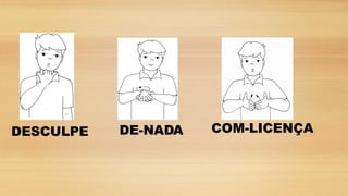 DESCULPE DE-NADA COM-LICENÇA
 