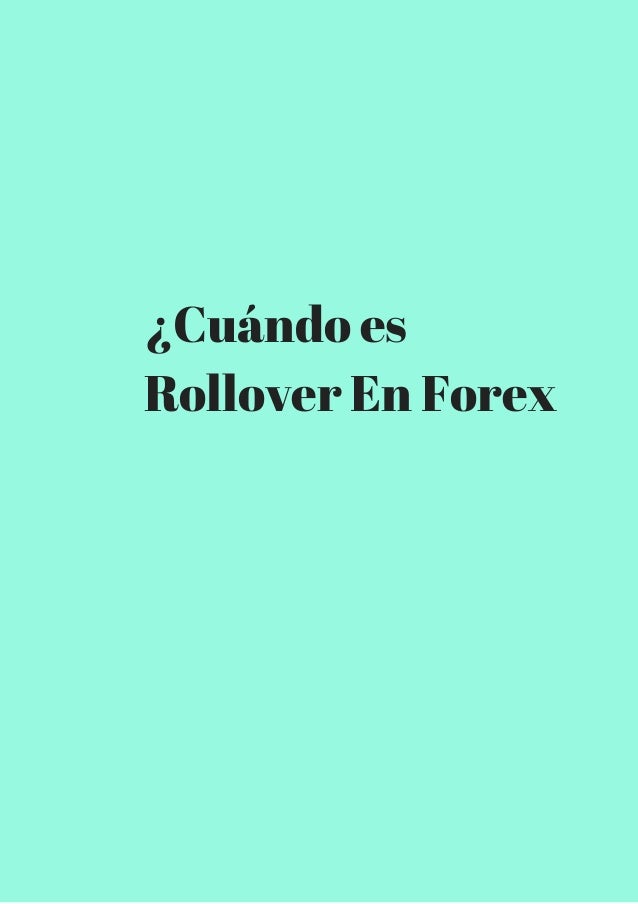 Que es el rollover forex